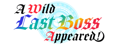 A Wild Last Boss Appeared! logo