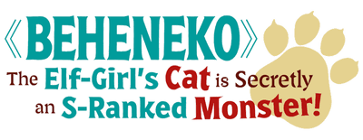 Beheneko: The Elf-Girl's Cat is Secretly an S-Ranked Monster! logo