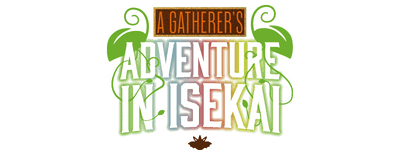 A Gatherer's Adventure in Isekai logo
