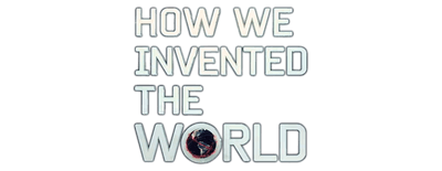 How We Invented the World logo