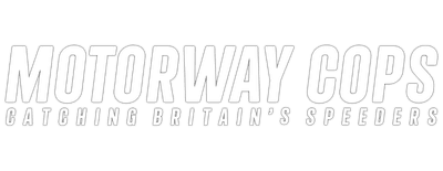 Motorway Cops: Catching Britain's Speeders logo