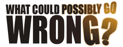 What Could Possibly Go Wrong? logo