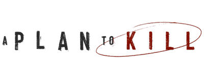 A Plan to Kill logo