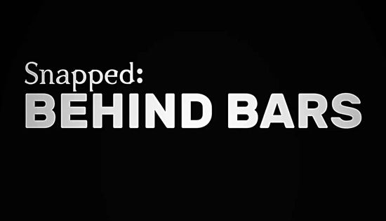 Snapped: Behind Bars - Season 3 Episode 2