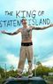 The King of Staten Island