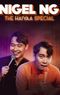Nigel Ng: The HAIYAA Special
