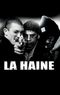 La haine