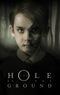 The Hole in the Ground