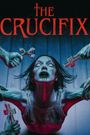 The Crucifix: Blood of the Exorcist