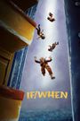 If/When
