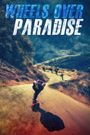 Wheels Over Paradise
