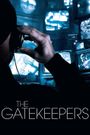 The Gatekeepers