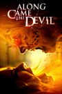 Along Came the Devil