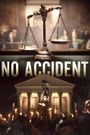 No Accident