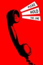 Please Hold the Line