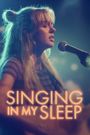 Singing in My Sleep