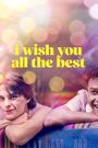 I Wish You All the Best