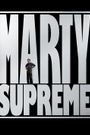 Marty Supreme