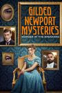 Gilded Newport Mysteries: Murder at the Breakers
