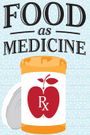 Food As Medicine
