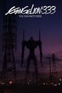 Evangelion: 3.0 You Can (Not) Redo