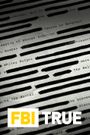 FBI True