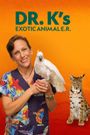 Dr K's Exotic Animal ER