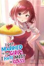 I'm Getting Married to a Girl I Hate in My Class