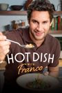 Hot Dish with Franco