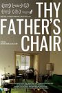 Thy Father's Chair