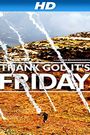 Thank God It's Friday