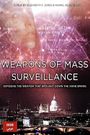 Weapons of Mass Surveillance