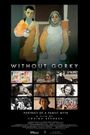 Without Gorky