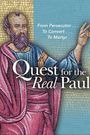 Quest for the Real Paul