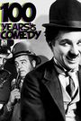 100 Years of Comedy