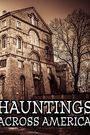 Hauntings Across America