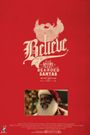Believe: The True Story of Real Bearded Santas
