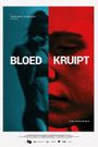 Bloed Kruipt