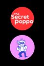 The Secret Poppo
