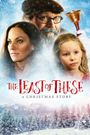 The Least of These: A Christmas Story