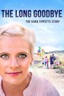 The Long Goodbye-The Kara Tippetts Story