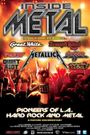 Inside Metal: The Pioneers of L.A. Hard Rock and Metal