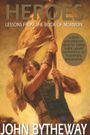 Heroes: Lessons from the Book of Mormon
