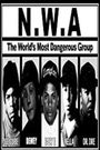 N.W.A.: The World's Most Dangerous Group