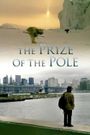 The Prize of the Pole
