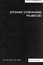 Otomo Yoshihide: Music