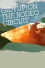 GidyUp! On the Rodeo Circuit