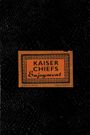 Kaiser Chiefs: Enjoyment