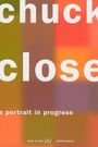 Chuck Close: A Portrait in Progress