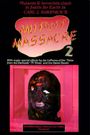 Mutant Massacre 2